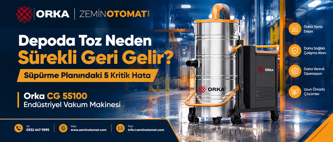 Depoda Toz Neden Sürekli Geri Gelir? Süpürme Planındaki 5 Kritik Hata