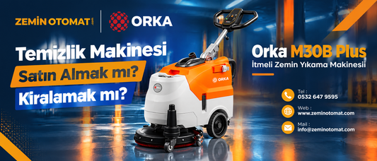 Temizlik Makinesi Satın Almak mı, Kiralamak mı? 2026 İçin Karar Matrisi