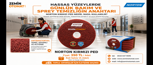 Hassas Yüzeylerde Günlük Bakım ve Sprey Temizliğin Anahtarı: Norton Kırmızı Ped Nedir, Nasıl Kullanılır?