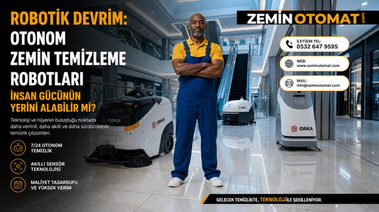 Robotik Devrim: Otonom Zemin Temizleme Robotları İnsan Gücünün Yerini Alabilir mi?